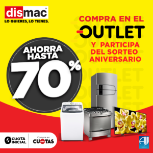 El Verdadero Outlet con Dismac, Ahorros con Hasta 70% por Cambio de Temporada.