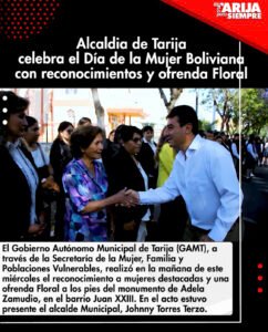 Alcaldia de Tarija celebra el Día de la Mujer Boliviana con reconocimientos y ofrenda Floral