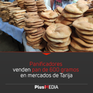 PANIFICADORES VENDEN PAN DE 600 GRAMOS EN MERCADOS DE TARIJA