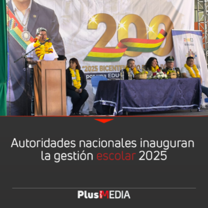 AUTORIDADES NACIONALES INAUGURAN LA GESTIÓN ESCOLAR 2025